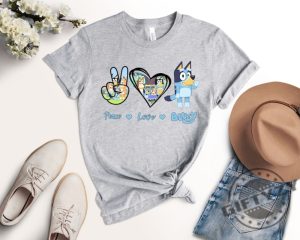 Peace Love Bluey Shirt Peace Love Bluey Family Bluey Cartoon Bluey Birthday Party Bluey Heeler Gift giftyzy 3