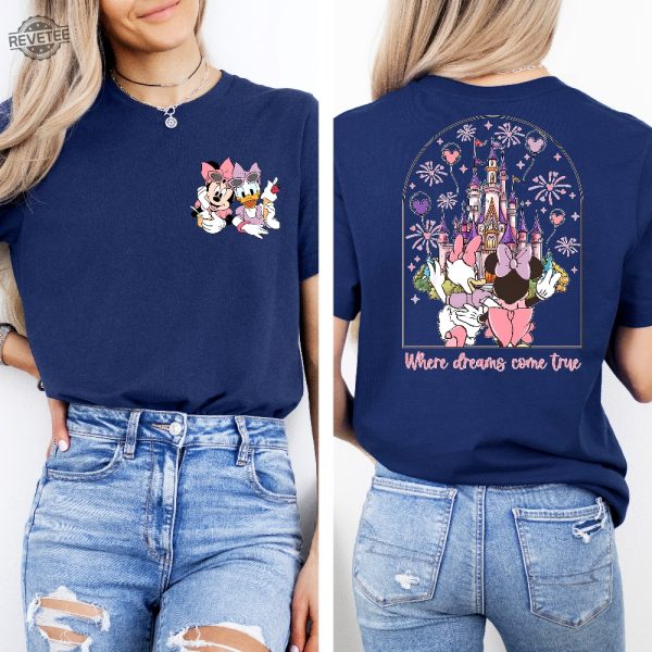 Disney Magic Kingdom Minnie Daisy Summer Shirt Where Dreams Come True Disney Besties Shirt Disney Summer Shirt Unique revetee 4