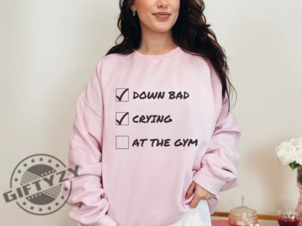 Down Bad Crying At The Gym Ttpd Taylor Fan Gift giftyzy 11