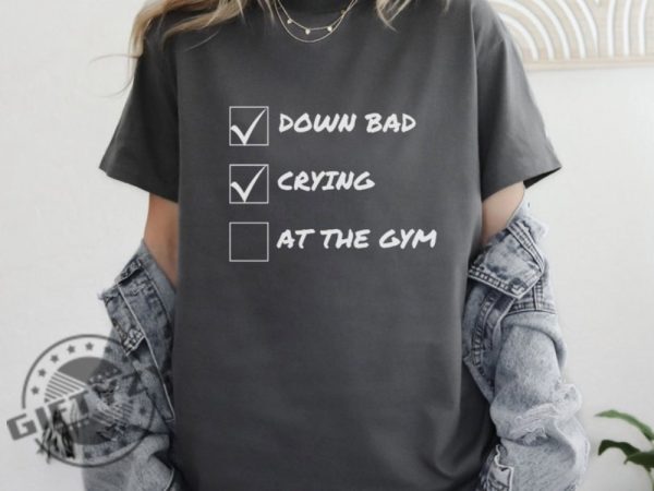 Down Bad Crying At The Gym Ttpd Taylor Fan Gift giftyzy 2