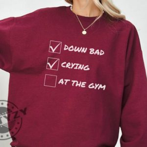Down Bad Crying At The Gym Ttpd Taylor Fan Gift giftyzy 3