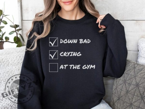 Down Bad Crying At The Gym Ttpd Taylor Fan Gift giftyzy 5