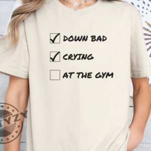 Down Bad Crying At The Gym Ttpd Taylor Fan Gift giftyzy 8