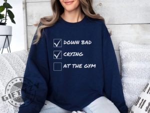 Down Bad Crying At The Gym Ttpd Taylor Fan Gift giftyzy 9