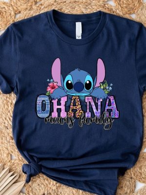 Ohana Shirt Stitch Ohana Shirt Disney Shirt Lilo And Stitch Shirt Ohana Means Family Shirt Disneyworld Tee Unique revetee 5