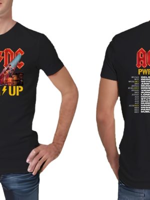 Acdc Band Acdc Rock Music Band Pwr Up Pwr Up Tour 2024 With Pwr Tour Dates Shirt Unique revetee 2