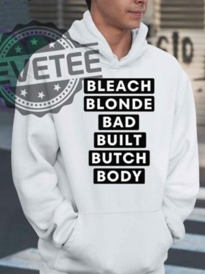 Jasmine Crockett Bleach Blonde Bad Built Butch Body T Shirt Jasmine Crockett Bleach Blonde Bad Built Butch Body Hoodie revetee 3