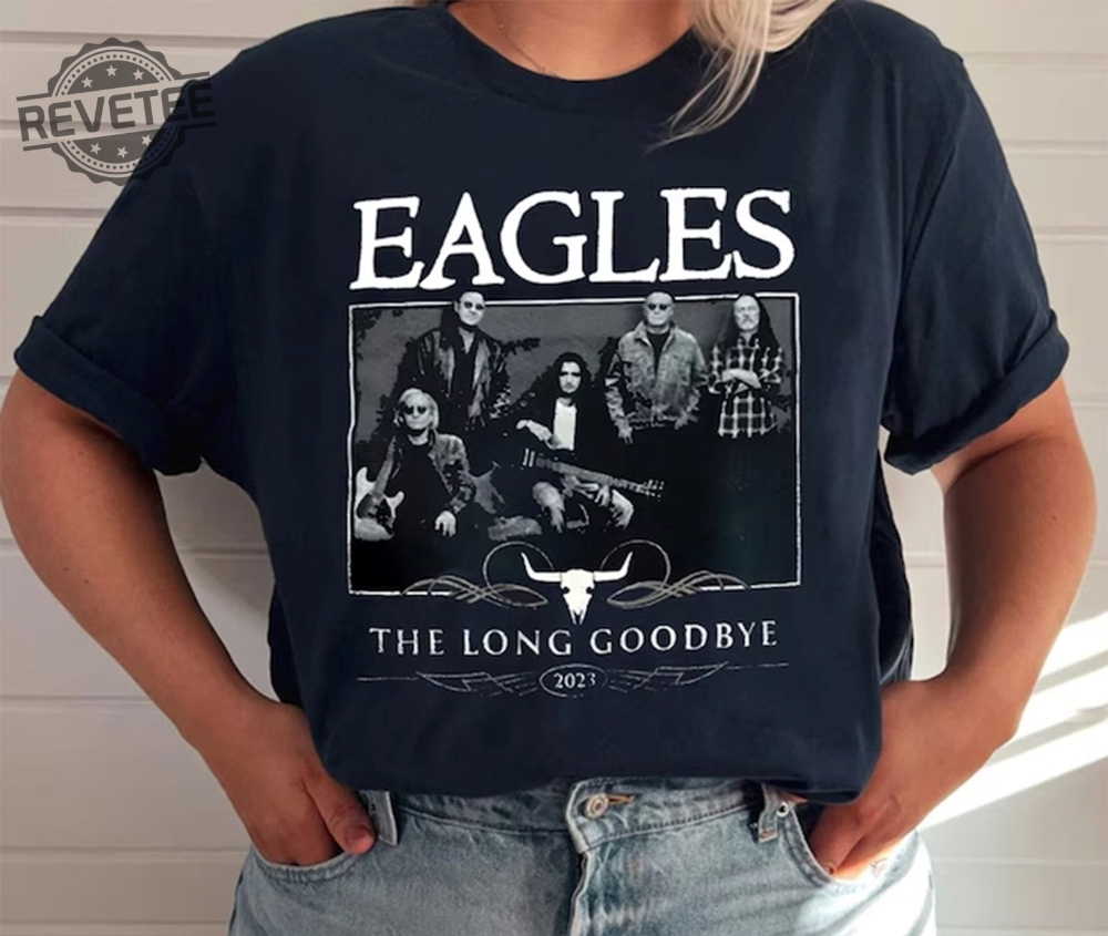 Eagles The Long Goodbye 2024 Tour T Shirt The California Concert Music Tour 2023 Shirt The Eagles Band Fans Shirt Unique