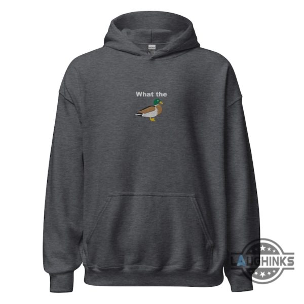 embroidered what the duck t shirt sweatshirt hoodie trendy and stylish