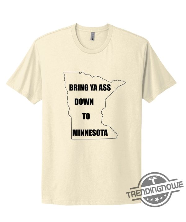 New Bring Ya Ass Shirt North Star State Shirt Anthony Edwards Bring Ya Ass Shirt Minnesota Timberwolves Bring Ya Ass Hoodie trendingnowe 1
