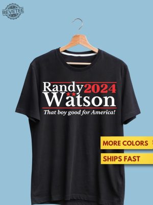 Randy Watson 2024 That Boy Good For America T Shirt Randy Watson T Shirt Elections 2024 Funny Shirt Randy Watson World Tour Shirt revetee 2