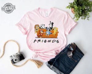 Friends Bluey T Shirt Bluey Cartoon Tee Friends Of Bluey Shirt Animation Fans Top Friends Bluey T Shirt Unique revetee 4