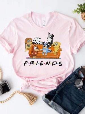 Friends Bluey T Shirt Bluey Cartoon Tee Friends Of Bluey Shirt Animation Fans Top Friends Bluey T Shirt Unique revetee 4