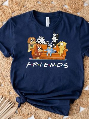 Friends Bluey T Shirt Bluey Cartoon Tee Friends Of Bluey Shirt Animation Fans Top Friends Bluey T Shirt Unique revetee 5