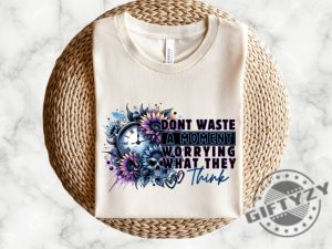 Dont Waste A Moment Shirt giftyzy 2