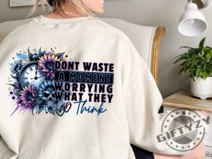 Dont Waste A Moment Shirt giftyzy 8