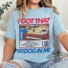 I Got That Dog In Me Costco Shirt Keep 150 Dank Meme Shirt Costco Hot Dog Combo Shirt Out Of Pocket Humor Shirt trendingnowe 3