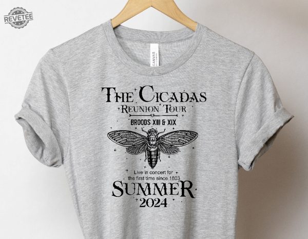 Cicada Shirt 2024 Cicada Concert Tour 2024 Cicada Reunion Tee Year Of The Cicadas Shirt Insect Lover Tee Unique revetee 3
