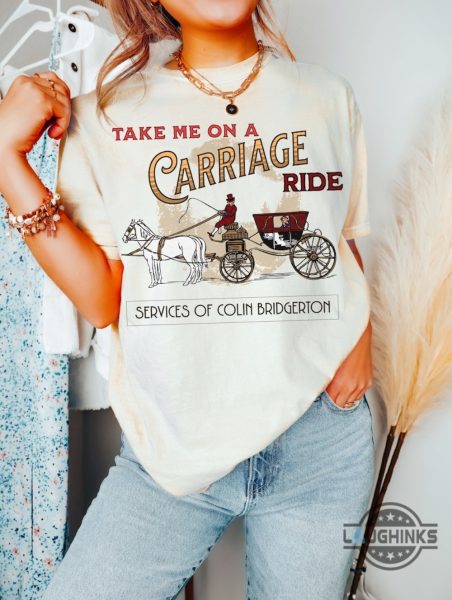 bridgerton season 3 shirt lady whistledown take me on a carriage ride obsessed fans must have tee laughinks 2