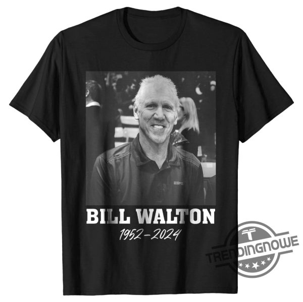 Rip Bill Walton Shirt Rip Grateful Big Bill Walton Dead T Shirt Sweatshirt Bill Walton T Shirt trendingnowe.com 1