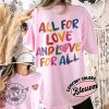 All For Love And Love For All Lgbt Shirt giftyzy 5