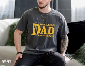 the legend of dad children of the wild zelda tshirt sweatshirt hoodie legendary power best dad ever fathers day gift laughinks 2