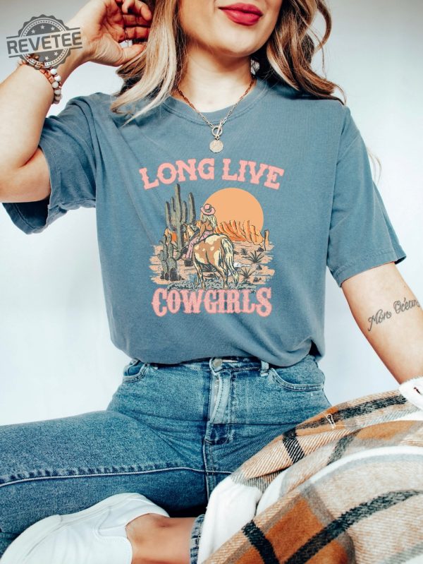 Long Live Cowgirls Morgan Wallen Tshirt Retro Shirt Long Live Cowgirls Morgan Wallen Long Live Cowgirls Lyrics Unique revetee 2