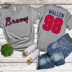 Braves Wallen 98 Unique 98 Braves Shirt Morgan Wallen revetee 2