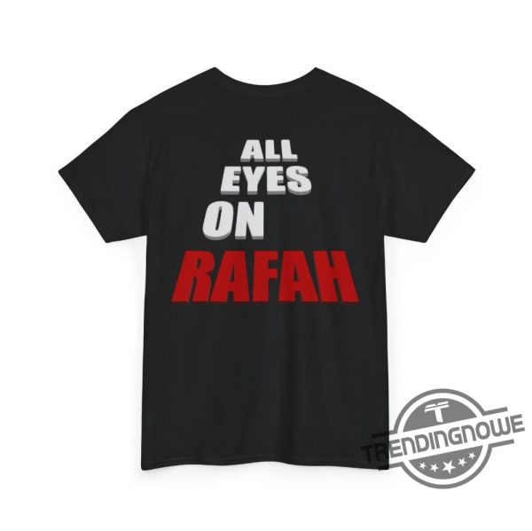 All Eyes On Rafah Shirt Rafah On Fire Palestinian Tee Free Rafah Shirt Free Palestine Shirt Rafah T Shirt Sweatshirt Hoodie trendingnowe 3