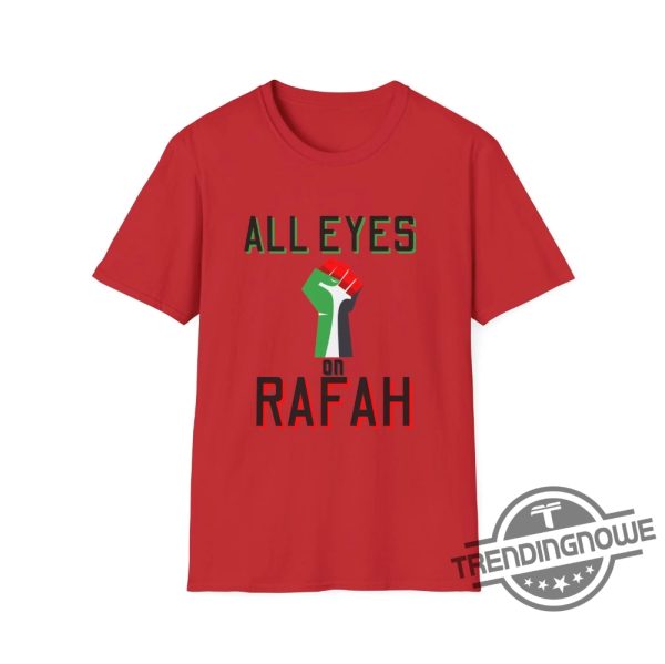 All Eyes On Rafah Shirt V2 Palestine T Shirt Gaza Palestine Shirt Save Palestine Shirt Human Rights Shirt Protest Shirt trendingnowe 3