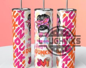 2024 this girl runs on dunkin donuts 20 oz tumbler cups for sale limited edition laughinks 1