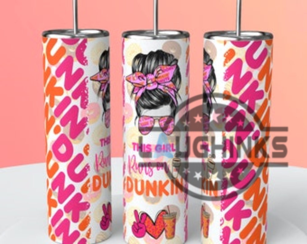 2024 This Girl Runs On Dunkin Donuts 20 Oz Tumbler Cups For Sale Limited Edition