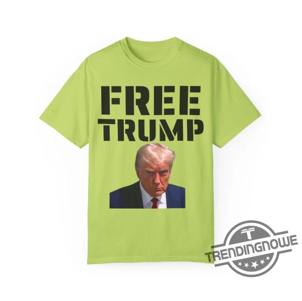 Free Trump Shirt Free Trump Mugshot Shirt Donald Trump T Shirt Trump Merch Free Donald Trump Shirt Trump 2024 Shirt trendingnowe 4