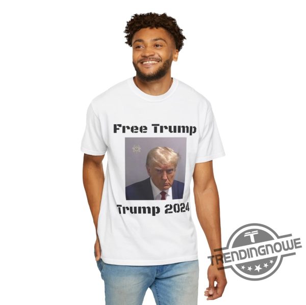 Limited Free Trump T Shirt Mugshot Banana Republic Shirt Donald Trump T Shirt Trump Merch Free Donald Trump Shirt Trump 2024 Shirt trendingnowe 2