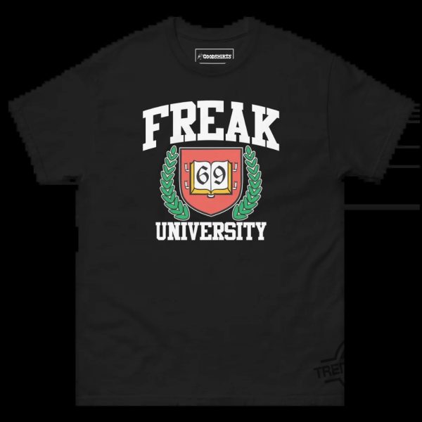 Freak University Shirt trendingnowe 2