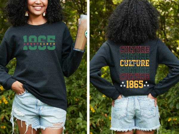Do It For The Culture Shirt Black Culture Sweatshirt African American Freedom Tee Black History Month Since 1865 Tee Unique revetee 4