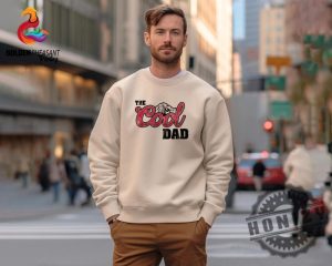 The Cool Dad Fathers Day Shirt giftyzy 6