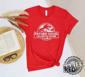 Fatherhood Like A Walk In The Park Shirt giftyzy 7