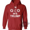 In God We Trump 2024 Shirt trendingnowe 4