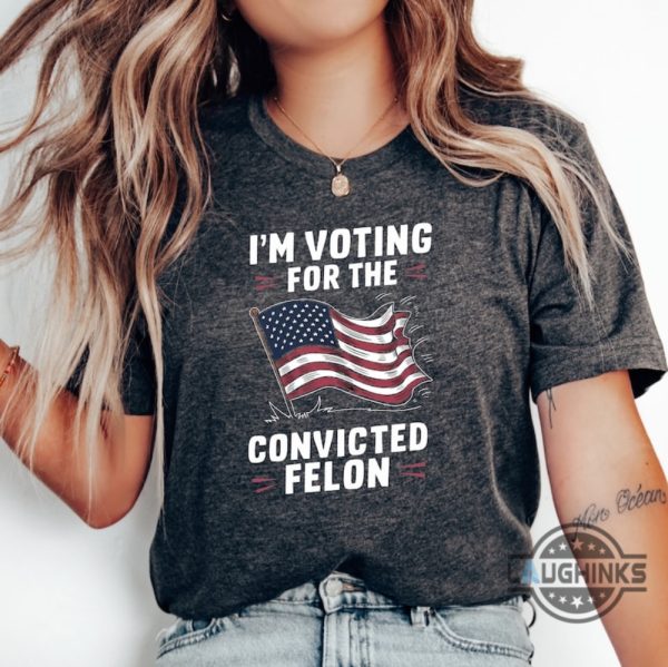 funny donald trump convicted felon vote 2024 shirt