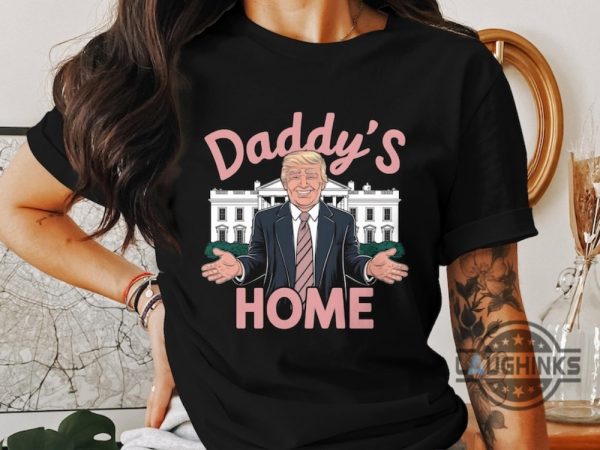 daddys home trump 2024 shirt patriotic design for president donald trump supporters laughinks 1