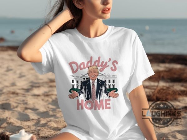 daddys home trump 2024 shirt patriotic design for president donald trump supporters laughinks 4