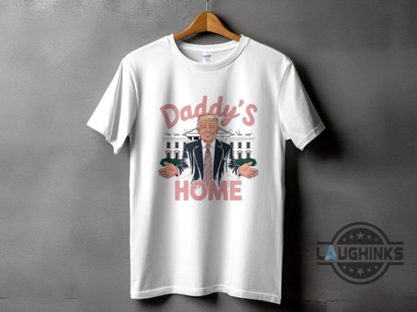 daddys home trump 2024 shirt patriotic design for president donald trump supporters laughinks 6