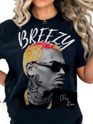 Chris Brown Shirt Chris Brown 11 11 Tour 2024 Shirt Chris Brown Breezy Shirt Chris Brown 1111 Tour Unique revetee 2