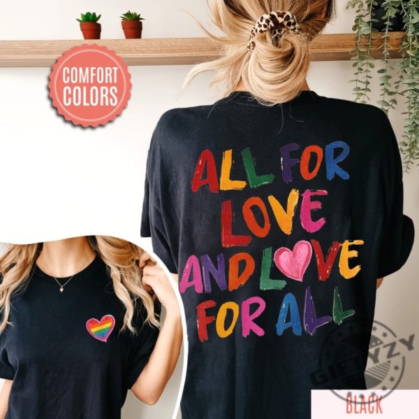 All For Love And Love For All Pride Month Lgbtq Shirt giftyzy 3