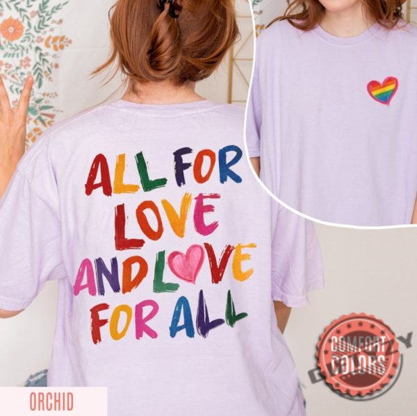 All For Love And Love For All Pride Month Lgbtq Shirt giftyzy 4