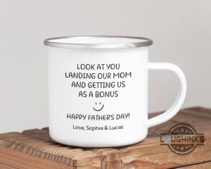 look at you landing our mom and getting us as a bonus coffee mugs custom funny fathers day gift for step dads laughinks 1