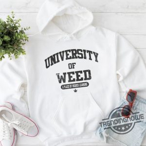 University Of Weed Hoodie trendingnowe.com 2