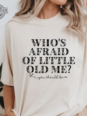 Whos Afraid Of Little Old Me T Shirt Ttpd Pitchfork Whos Afraid Of Little Old Me Lyrics Unique revetee 2