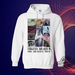 Virginia Aquarium The Aquaeras Tour Shirt Sweatshirt Hoodie trendingnowe 3